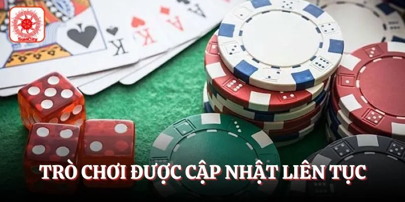 Các trò chơi đa dạng được hệ thống cập nhật liên tục