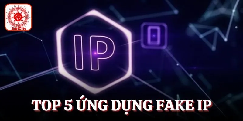 Lưu ý khi chọn top 5 ứng dụng fake IP